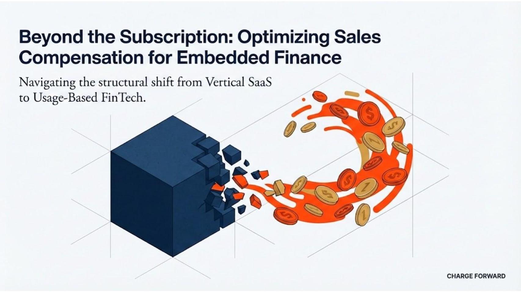Optimizing Sales Compensation for Usage-Based Embedded Finance