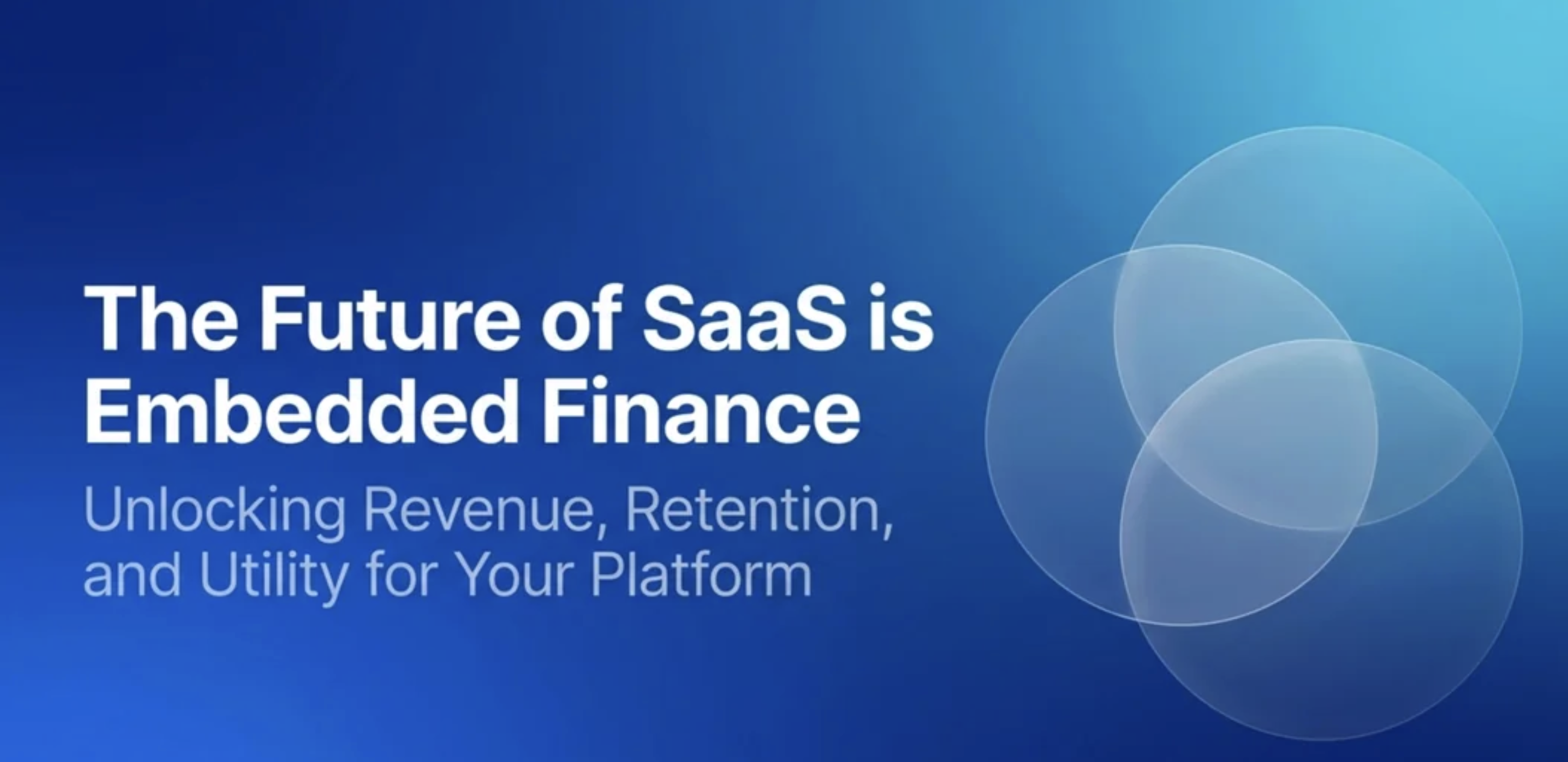 The future of SaaS is Embedded Finance